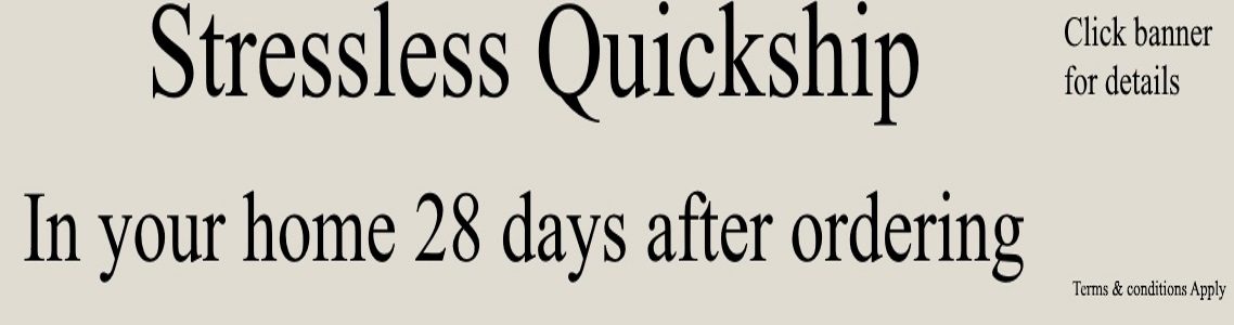 Stressless Quickship